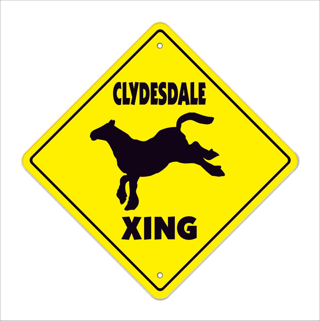 Clydesdale Crossing Sign