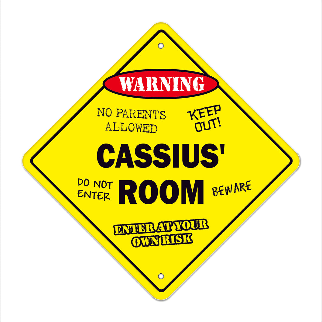 Cassius' Room Sign