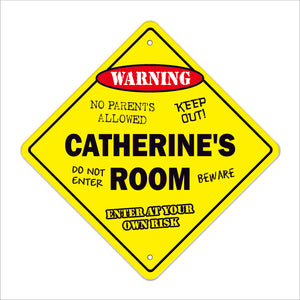 Catherine's Room Sign