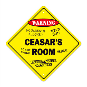 Ceasar's Room Sign