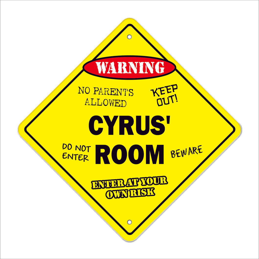 Cyrus' Room Sign