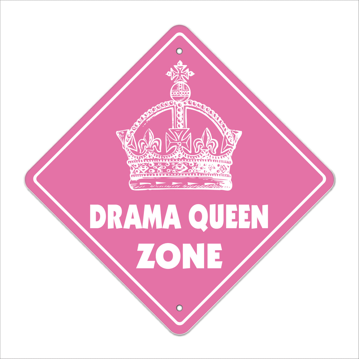 Drama Queen Crossing Sign