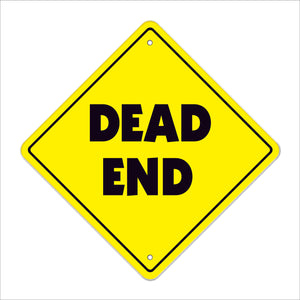 Deadend Crossing Sign