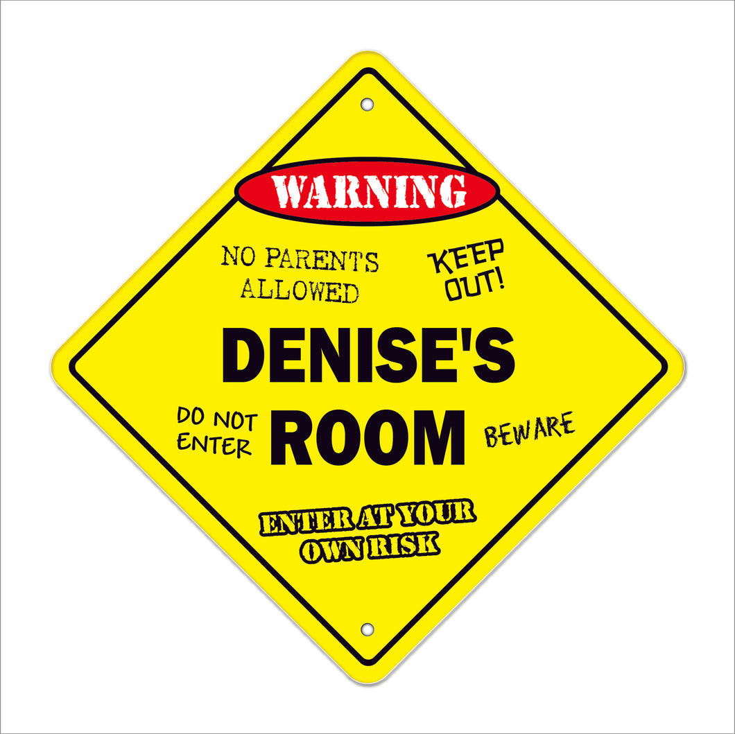 Denise's Room Sign