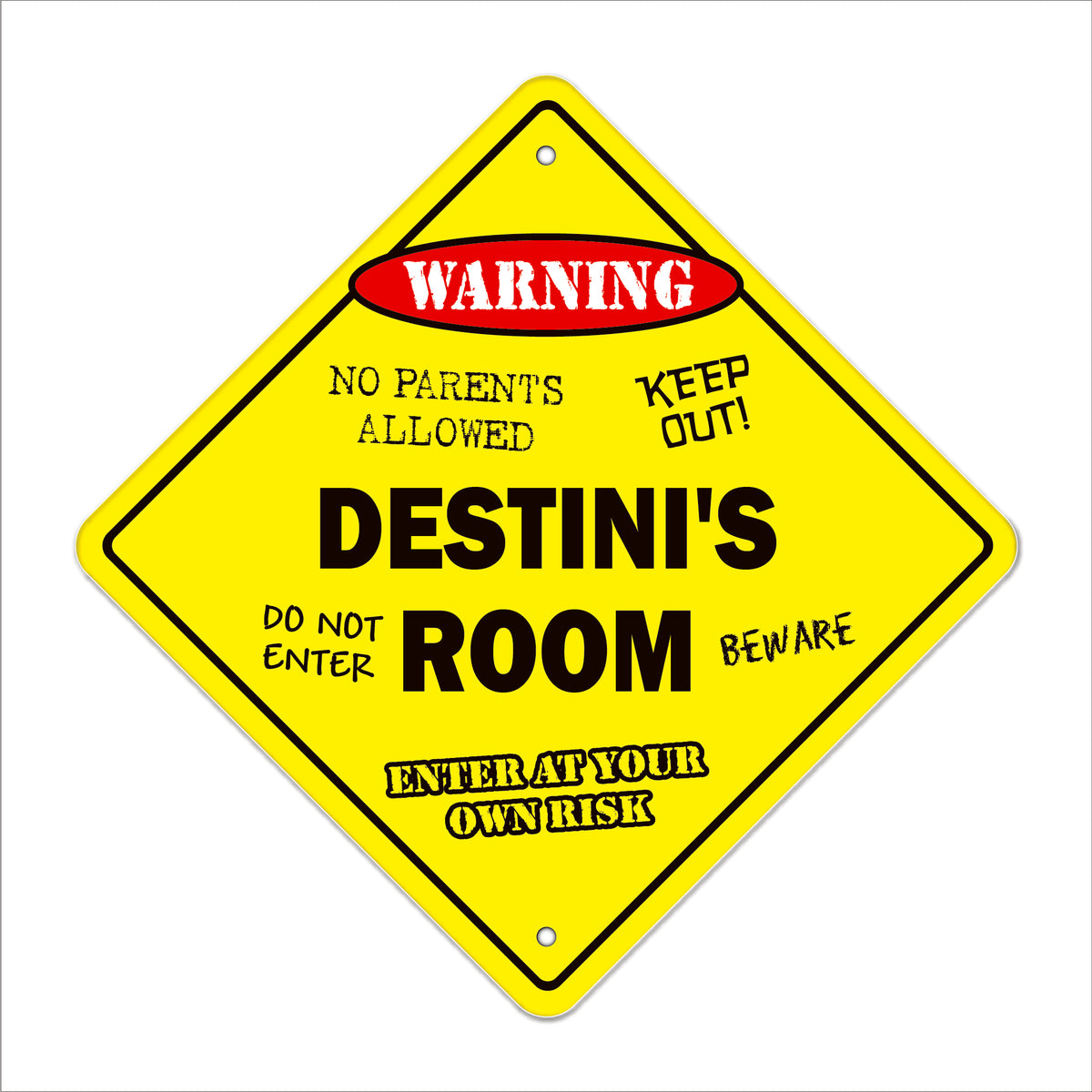 Destini's Room Sign Metal Plastic Decal Funny Gift Bedroom – SignMission