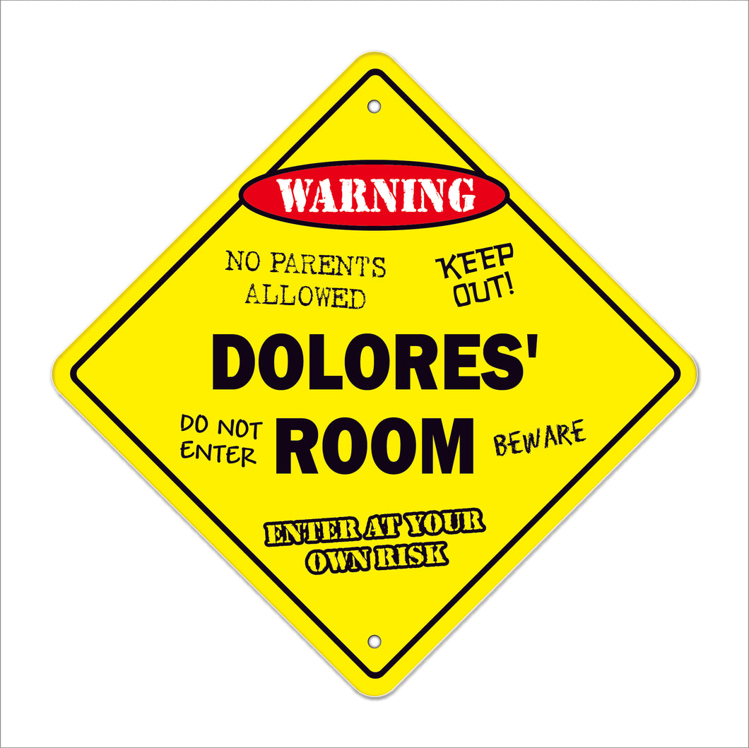 Dolores' Room Sign