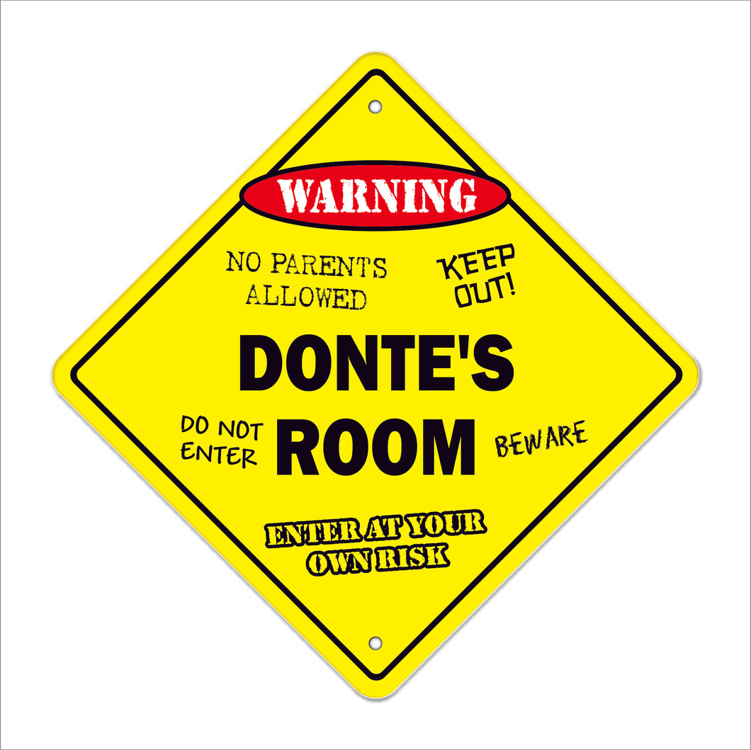 Donte's Room Sign