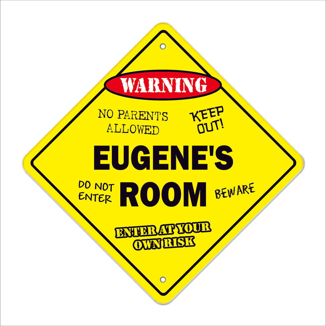 Eugene's Room Sign