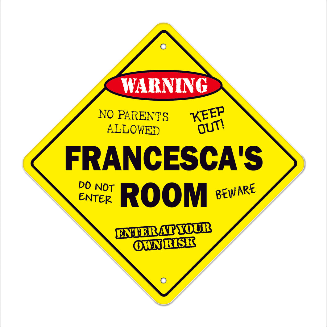 Francesca's Room Sign