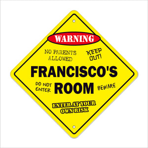 Francisco's Room Sign