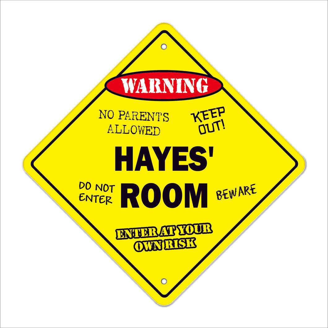 Hayes' Room Sign