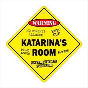 Katarina's Room Sign