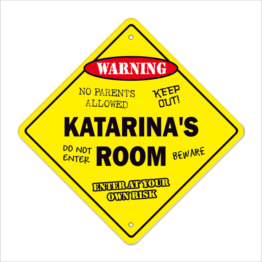 Katarina's Room Sign