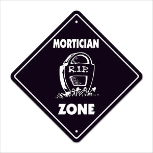 Mortician Crossing Sign