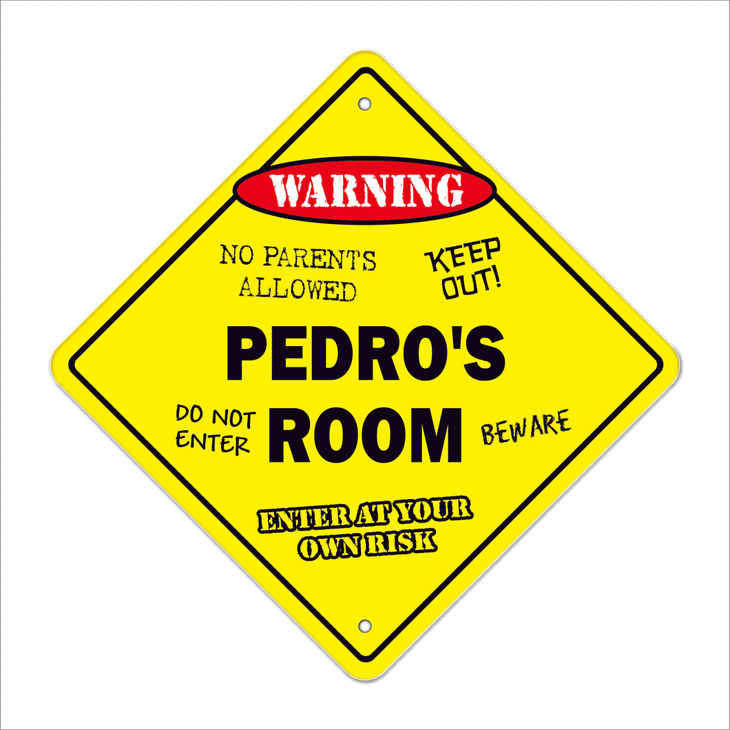 Pedro's Room Sign