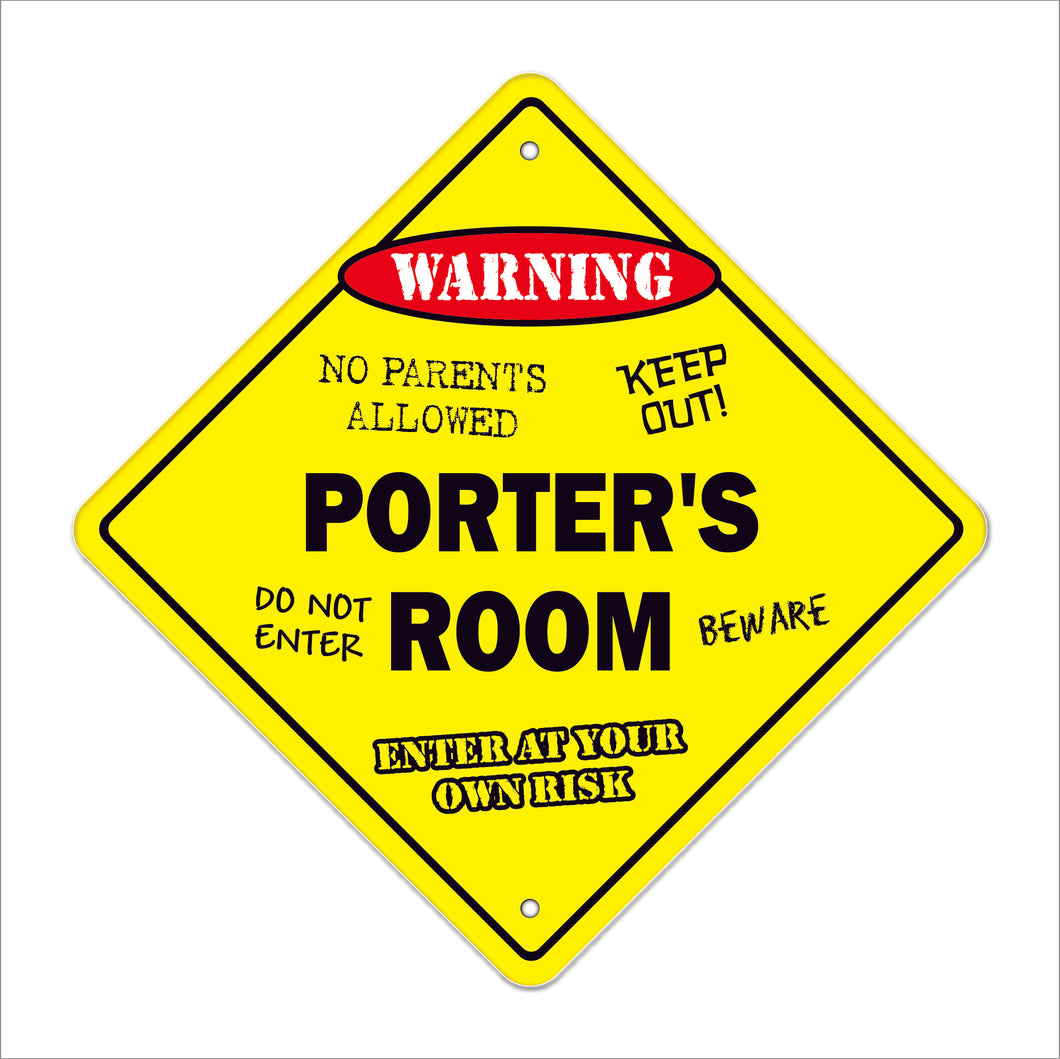 Porter's Room Sign