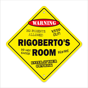 Rigoberto's Room Sign