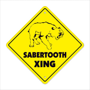 Sabertooth Crossing Sign