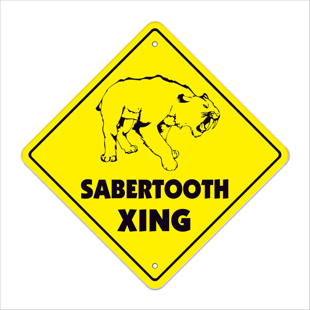 Sabertooth Crossing Sign