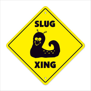 Slug Crossing Sign