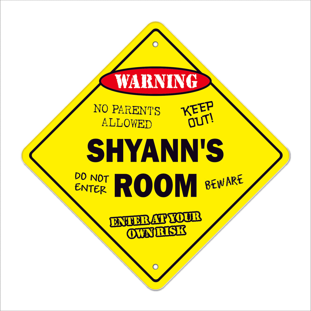 Shyann's Room Sign