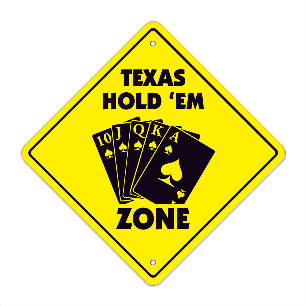 Texas hold'em Crossing Sign