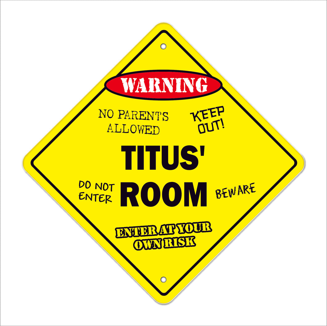 Titus' Room Sign