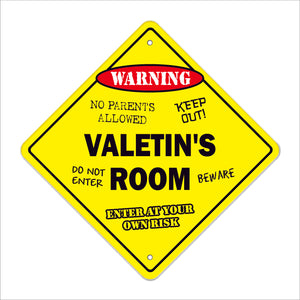 Valetin's Room Sign