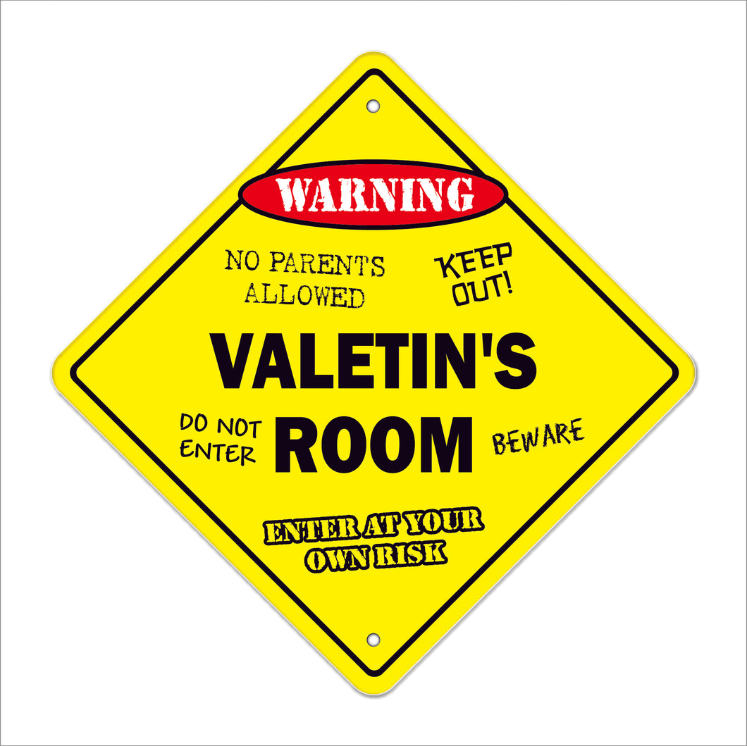 Valetin's Room Sign