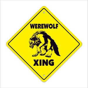 Werewolf Crossing Sign