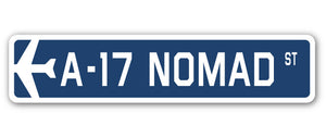 A-17 Nomad Street Sign