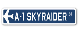 A-1 Skyraider Street Sign