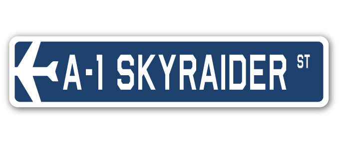 A-1 Skyraider Street Sign