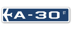 A-30 Street Sign