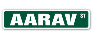 AARAV Street Sign