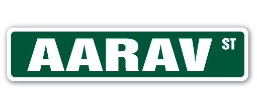 AARAV Street Sign