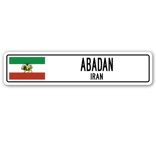 ABADAN, IRAN Street Sign