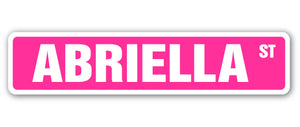 ABRIELLA Street Sign