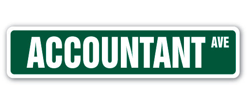 ACCOUNTANT Street Sign