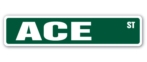ACE Street Sign