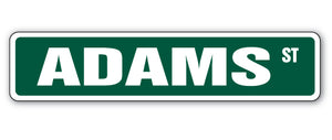 ADAMS Street Sign