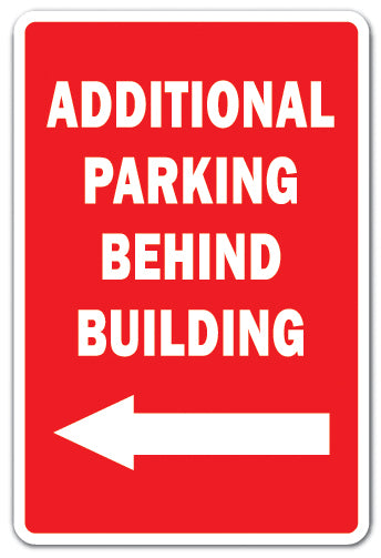 Additional Parking Behind Building Vinyl Decal Sticker