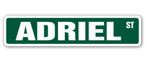 ADRIEL Street Sign