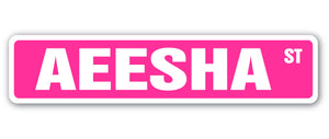 AEESHA Street Sign