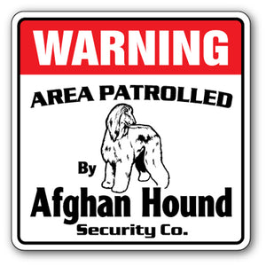 AFGHAN HOUND Security Sign