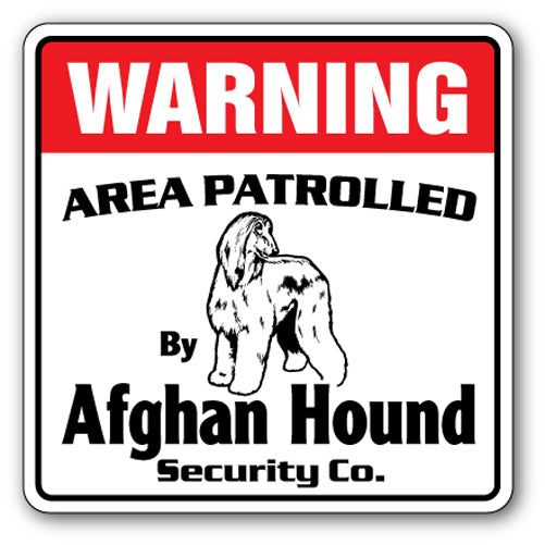 AFGHAN HOUND Security Sign