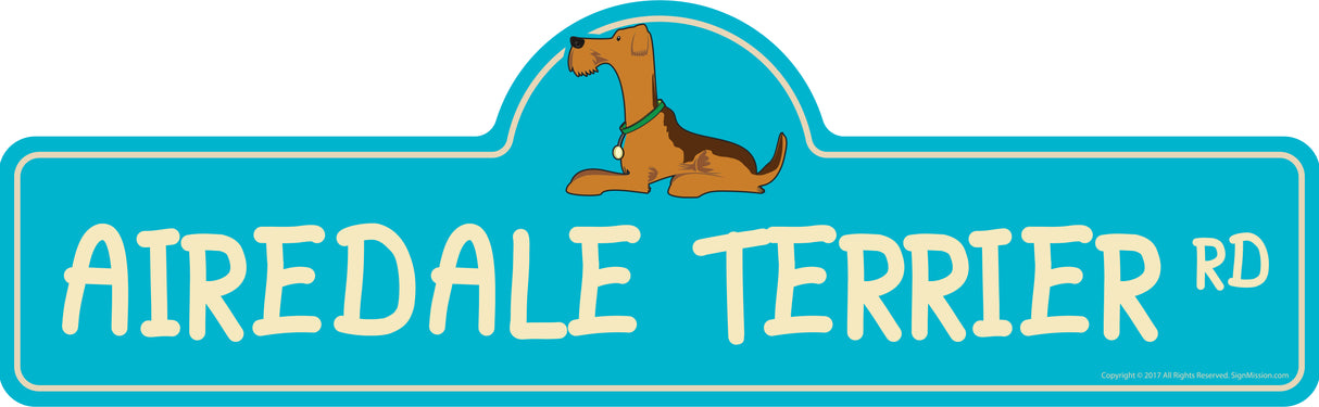 Airedale Terrier Street Sign