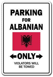 Parking For Albanian Only Albania Flag Pride Vinyl Decal Sticker