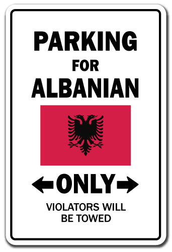 Parking For Albanian Only Albania Flag Pride Vinyl Decal Sticker