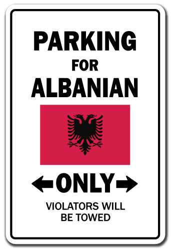 PARKING FOR ALBANIAN ONLY albania flag national pride love gift